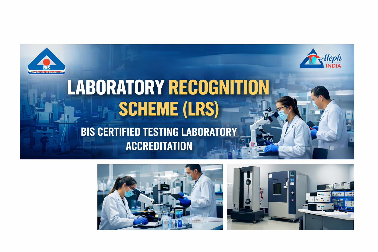 Laboratory Recognition Scheme (LRS) - Step 1